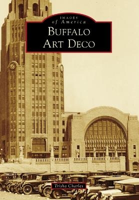 Buffalo Art Deco - Trisha Charles