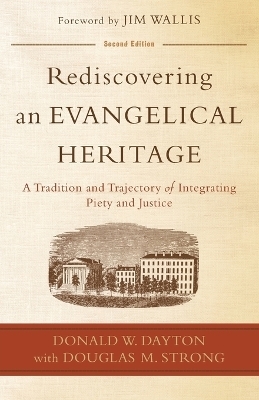 Rediscovering an Evangelical Herit - D Dayton