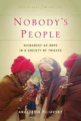 Nobody's People - Anastasia Piliavsky