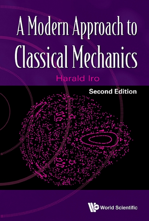 Modern Approach To Classical Mechanics, A (Second Edition) -  Iro Harald Iro