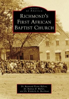 Richmond's First African Baptist Church - Dr Matthews, Rodney Waller, Dr Hylton