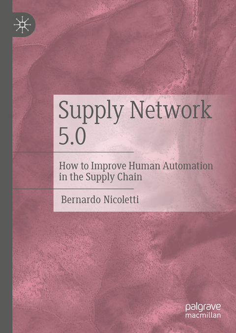 Supply Network 5.0 - Bernardo Nicoletti