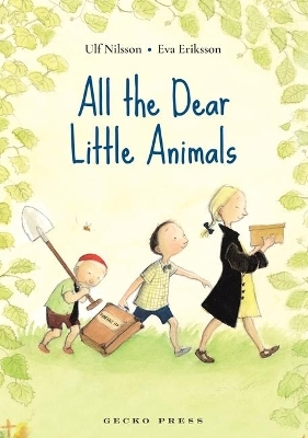 All the Dear Little Animals - Ulf Nilsson