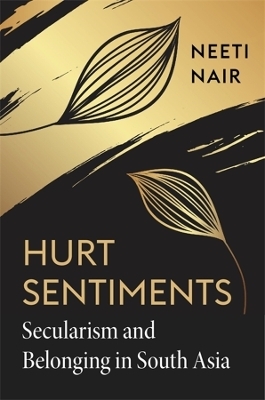 Hurt Sentiments - Neeti Nair