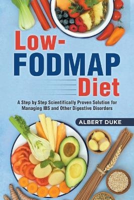 Low - Fodmap Diet - Albert Duke