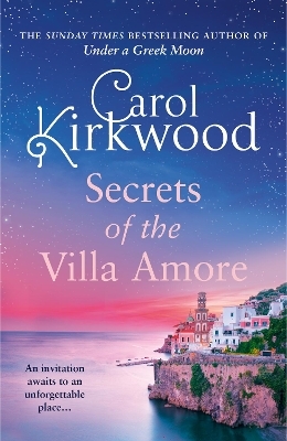 Secrets of the Villa Amore - Carol Kirkwood