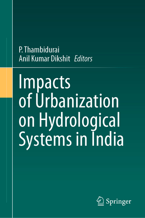 Impacts of Urbanization on Hydrological Systems in India - 