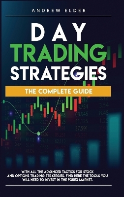 Day Trading Strategies - Andrew Elder