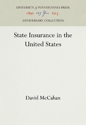 State Insurance in the United States - David McCahan