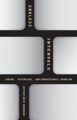 Endless Intervals - Jeffrey West Kirkwood