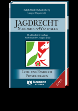 JAGDRECHT NORDRHEIN-WESTFALEN, 11. Auflage - Müller-Schallenberg, Ralph; Hugenroth, Grogor