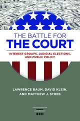 The Battle for the Court - Lawrence Baum, David Klein, Matthew J. Streb