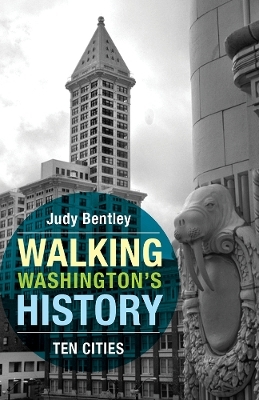 Walking Washington's History - Judy Bentley