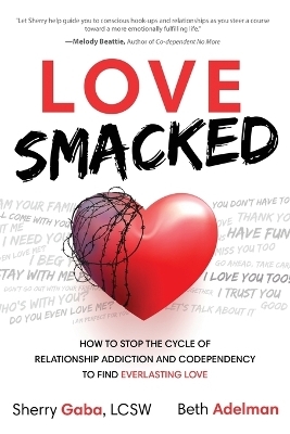 Love Smacked - Sherry Gaba, Beth Adelman