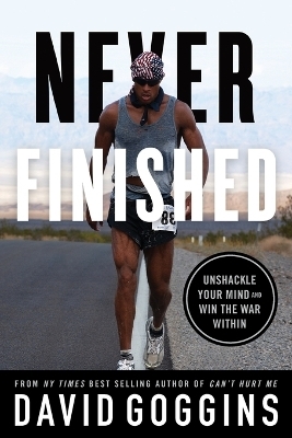 Never Finished - David Goggins