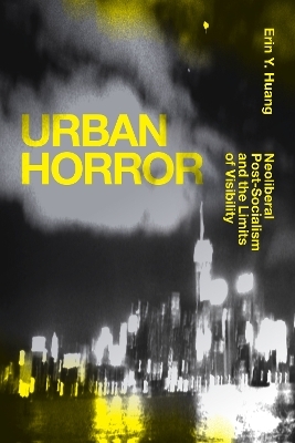 Urban Horror - Erin Y. Huang