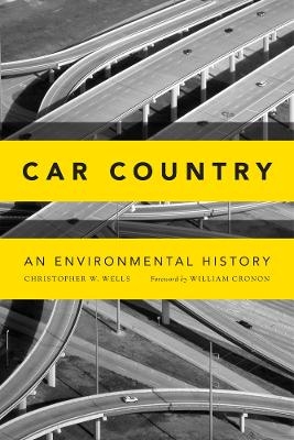 Car Country - Christopher W. Wells
