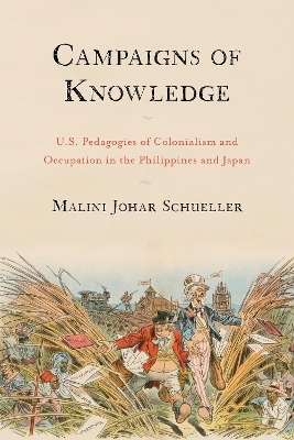 Campaigns of Knowledge - Malini Johar Schueller