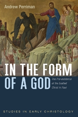 In the Form of a God - Andrew Perriman