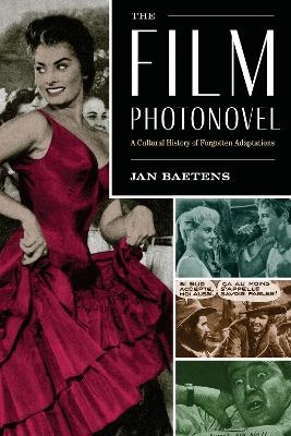 The Film Photonovel - Jan Baetens