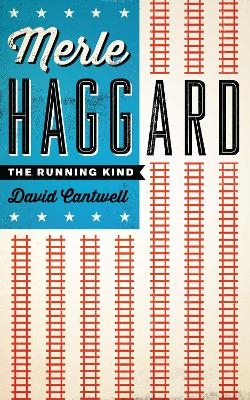 Merle Haggard - David Cantwell