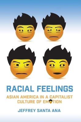 Racial Feelings - Jeffrey Santa Ana