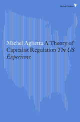 Theory of Capitalist Regulation -  Michel Aglietta