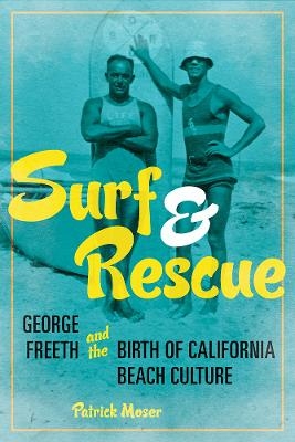 Surf and Rescue - Patrick Moser