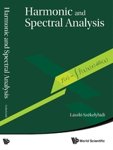 Harmonic And Spectral Analysis -  Szekelyhidi Laszlo Szekelyhidi