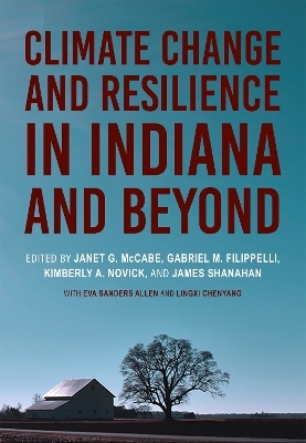 Climate Change and Resilience in Indiana and Beyond - 