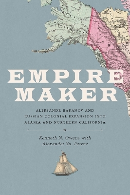 Empire Maker - Kenneth N. Owens