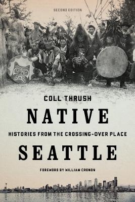 Native Seattle - Coll Thrush