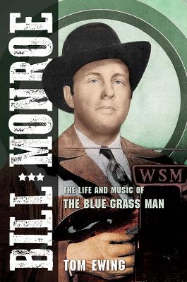 Bill Monroe - Tom Ewing