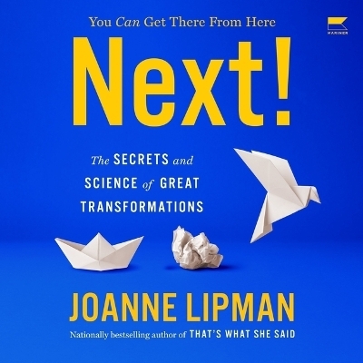Next! - Joanne Lipman