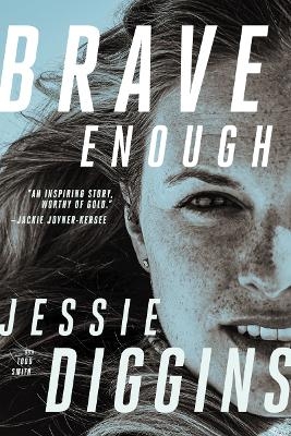 Brave Enough - Jessie Diggins, Todd Smith
