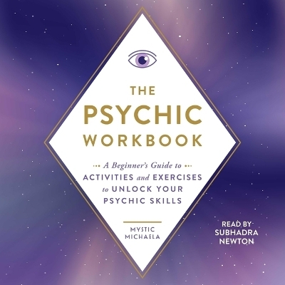 The Psychic Workbook - Mystic Michaela