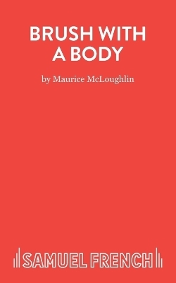 Brush with Body - Maurice McLoughlin