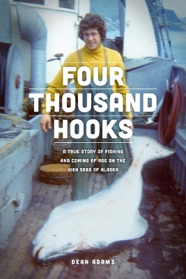 Four Thousand Hooks - Dean J. Adams