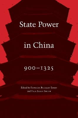 State Power in China, 900-1325 - 