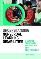 Understanding Nonverbal Learning Disabilities -  Maggie Mamen