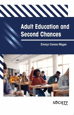 Adult Education and Second Chances - Emelyn Cereno Wagan