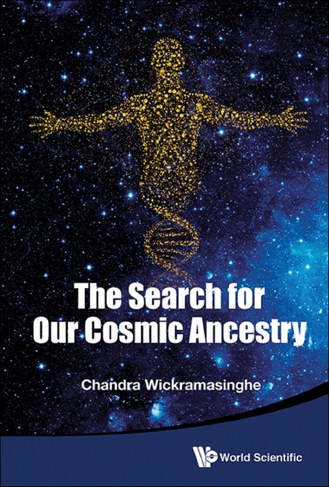 Search For Our Cosmic Ancestry, The -  Wickramasinghe Nalin Chandra Wickramasinghe