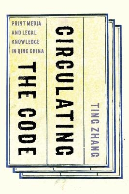 Circulating the Code - Ting Zhang