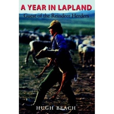 A Year in Lapland - Hugh Beach