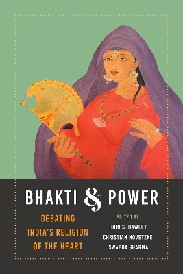 Bhakti and Power - 