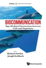 Biocommunication: Sign-mediated Interactions Between Cells And Organisms - 