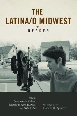 Latina/o Midwest Reader - 
