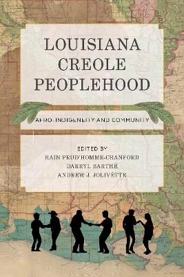Louisiana Creole Peoplehood - 