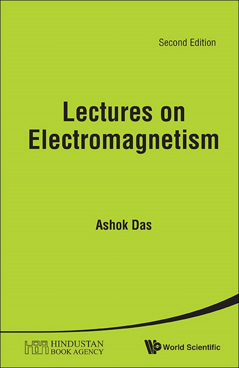 LECTURES ON ELECTROMAGNETISM (2E) - Ashok Das