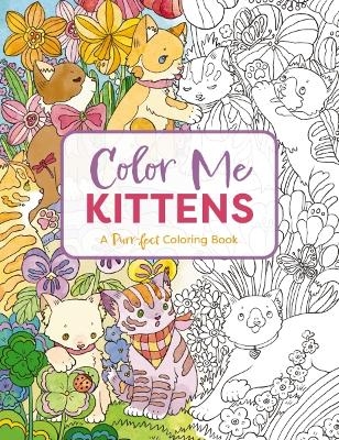 Color Me Kittens -  Cider Mill Press